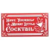 Sale The Jolly Christmas Shop Raz 19.5" Have Yourself A Merry Little Cocktail Metal Christmas Sign 4359004